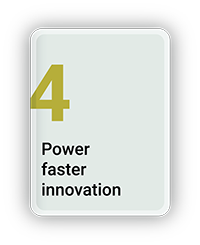 Power Faster Innovation